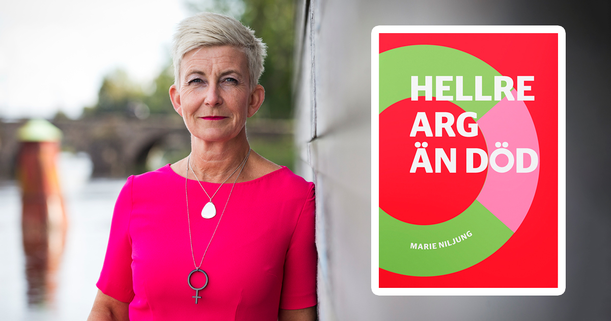 Bok - Hellre arg �n d�d - av Marie Niljung