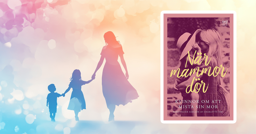 Bok - N�r mammor d�r - med Marie Niljung